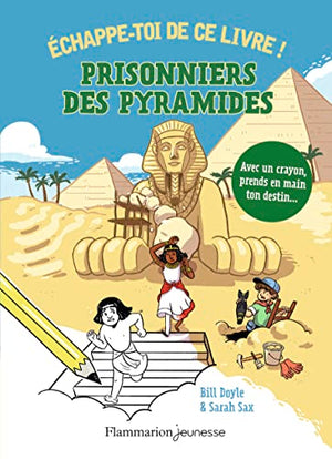 Prisonniers des pyramides