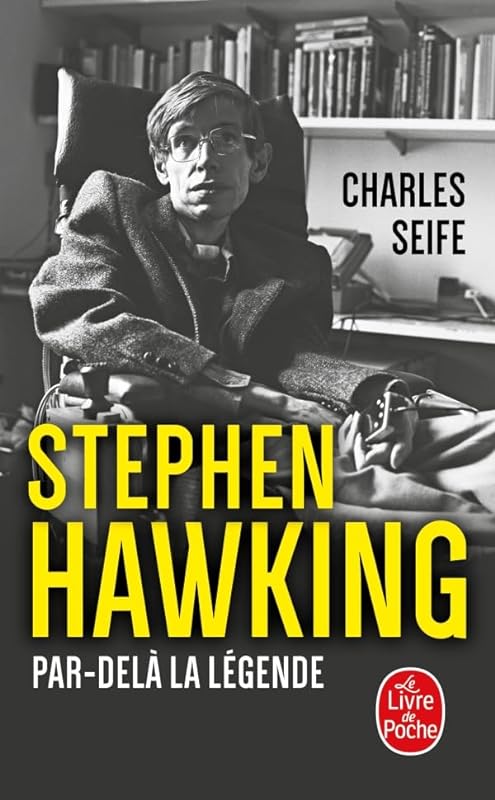 Stephen Hawking: Par-delà la légende
