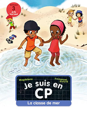 Je suis en CP - La classe de mer