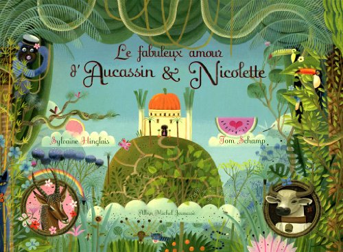 Le fabuleux amour d'Aucassin et Nicolette