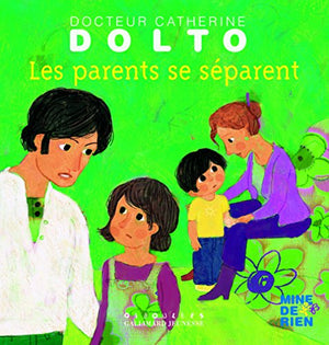 Les parents se séparent