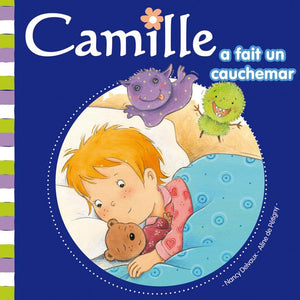 Camille a fait un cauchemar