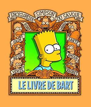 Le livre de Bart. Encyclopédie Simpson du savoir