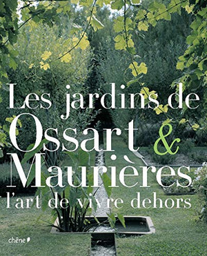 Les jardins de Ossart et Maurières