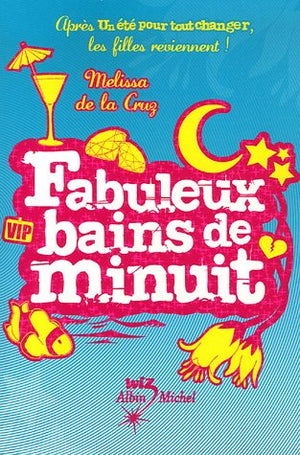 Fabuleux bains de minuit