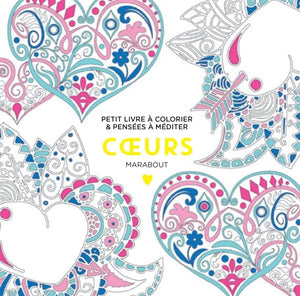 Le petit livre du coloriage Coeurs