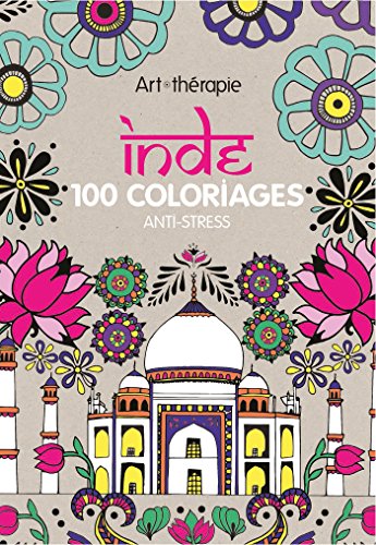 Inde: 100 coloriages anti-stress