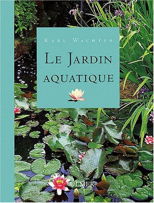 Le Jardin Aquatique. 8eme Edition