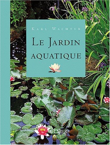 Le Jardin Aquatique. 8eme Edition