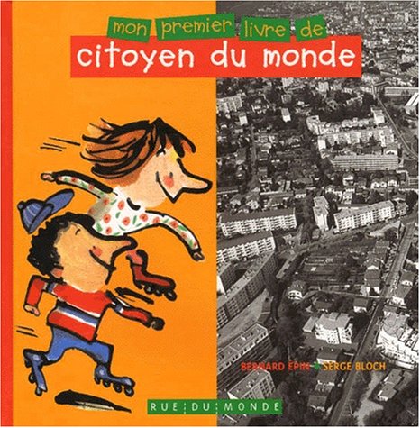 Mon premier livre de citoyen du monde