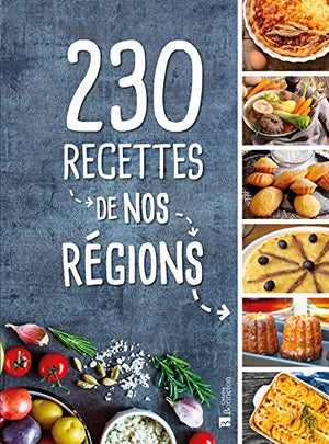 230 recettes de nos régions