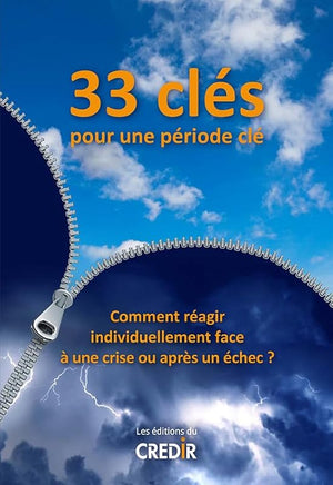 33 clés pour une période clé