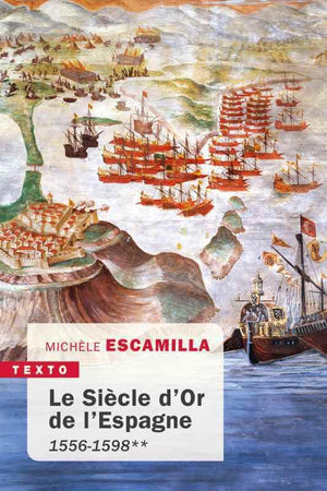 Le siècle d'or de l'Espagne