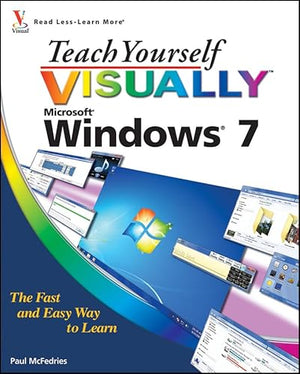 Teach Yourself Visually Windows 7