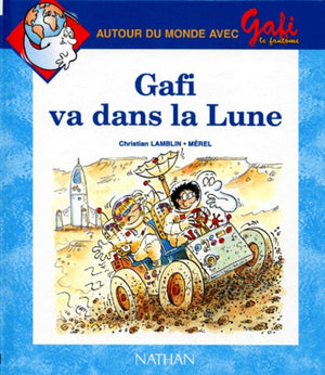 GAFI VA DANS LA LUNE N3 CP