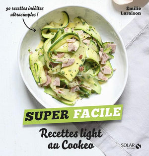 Mes recettes light au Cookeo - super facile