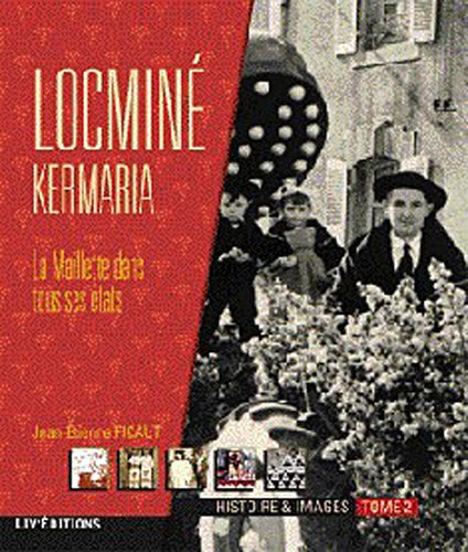Locminé - Kermaria - La Maillette dans tous ses états (tome 2)
