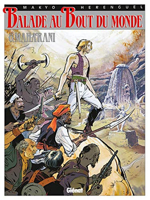 Balade au bout du monde, tome 8 : Maharani