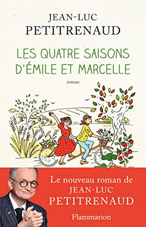 Les quatre saisons d'Émile et Marcelle