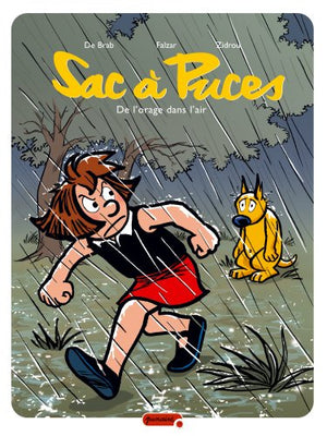 Sac à puces - Tome 7 - De l'orage dans l'air