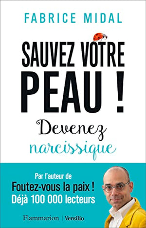 Sauvez votre peau !