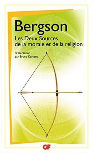 Les deux sources de la morale et de la religion