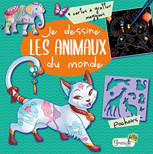 Je dessine les animaux du monde