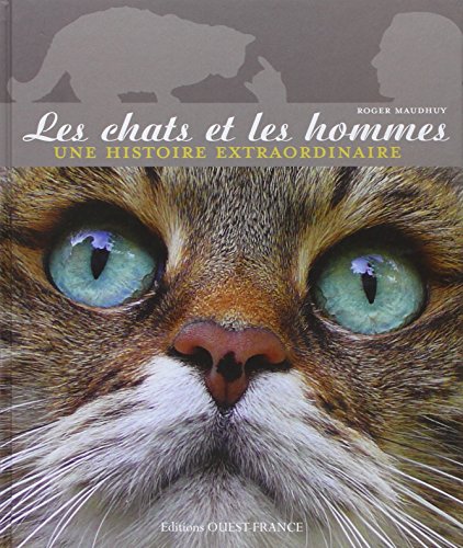Les chats et des hommes, une histoire extraodinaire