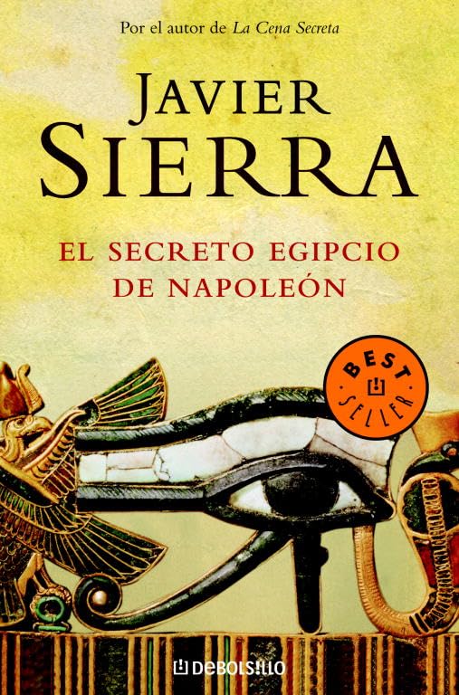 El secreto egipcio de Napoleón (BEST SELLER)