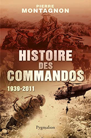 Histoire des commandos (1939-2011)