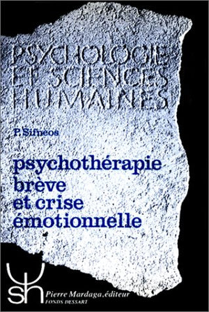 Psychotherapie Breve Et Crise Emotionnelle