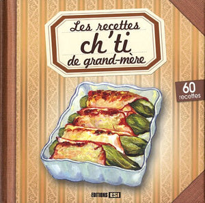 Recettes ch'ti de grand-mère