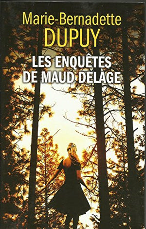 5 enquêtes de Maud Delage