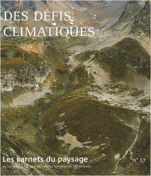 Des défis climatiques