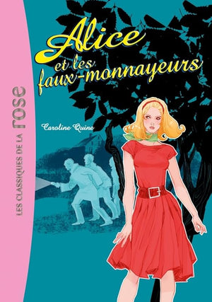 Alice et les faux monnayeurs