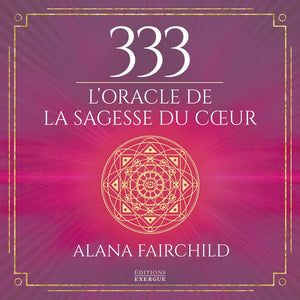 333 L'oracle de la sagesse du coeur