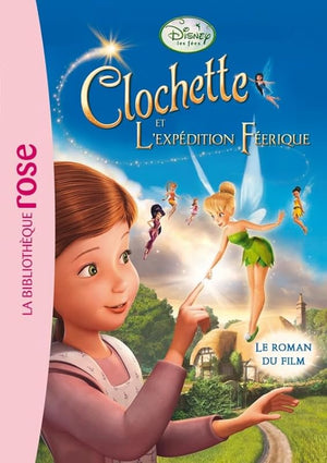 La Fée Clochette - L'expédition féerique