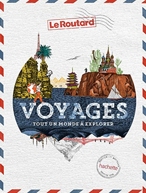 Voyages: tout un monde à explorer