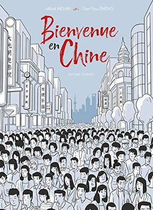 Bienvenue en Chine