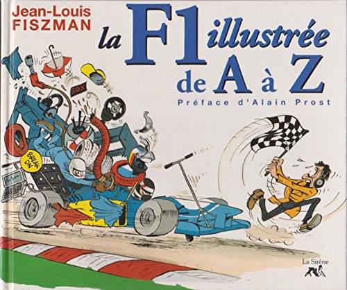 La F1 illustree de A a Z