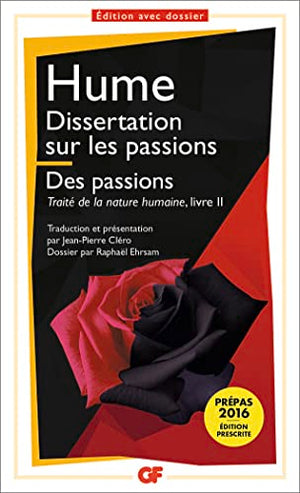 Dissertation sur les passions - Traité de la nature humaine livre II