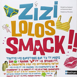 Zizi Lolos Smack !!