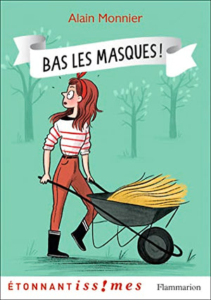 Bas les masques !