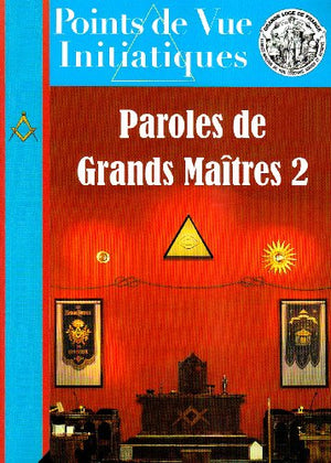 Paroles de Grands Maîtres 2