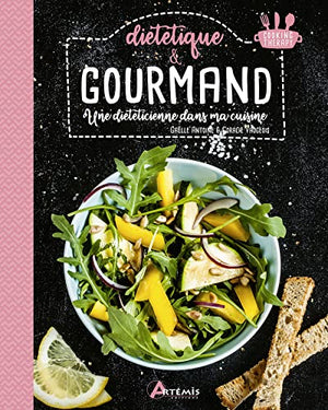 Diététique & gourmand