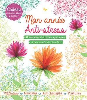 Mon année anti-stress