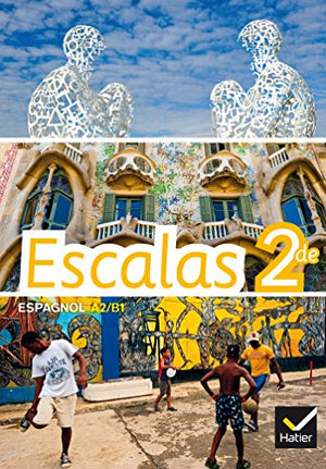 Escalas Espagnol 2de