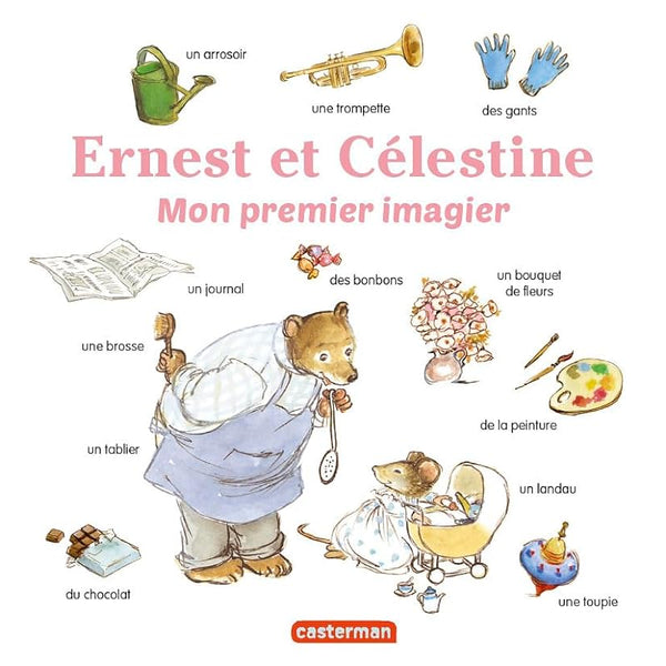 Ernest et Célestine - Mon premier imagier: Imagier tout carton