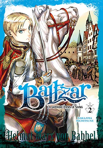 Baltzar, la guerre dans le sang Tome 2