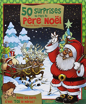 50 surprises au pays du Père Noël